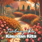 Tentang Aku, Kau, dan Kita