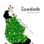 Saudade (Antologi Cerpen)