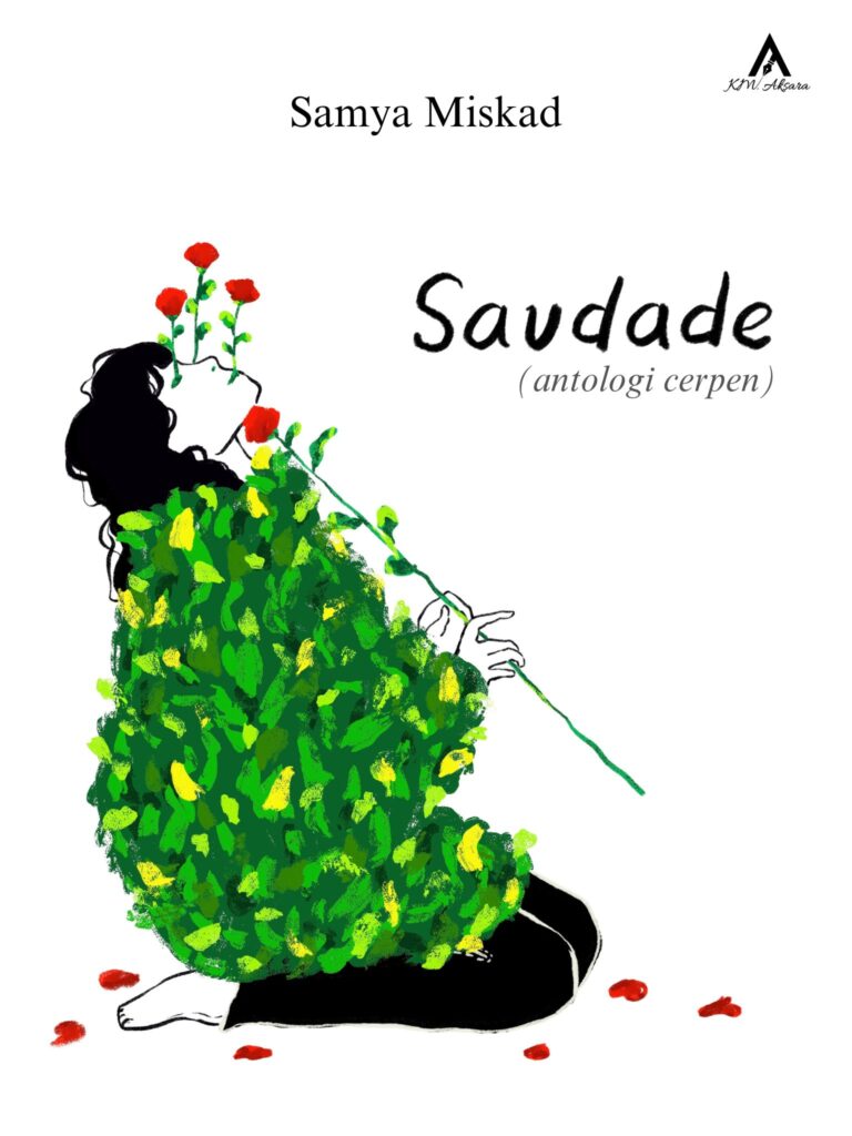 Saudade (Antologi Cerpen)