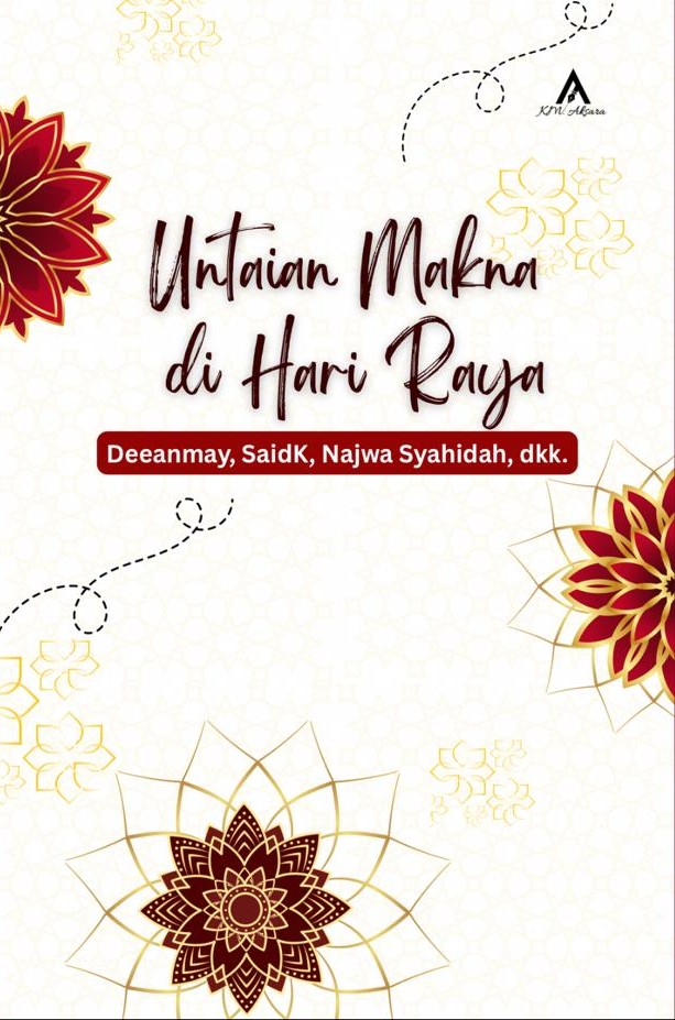 Untaian Makna di Hari Raya